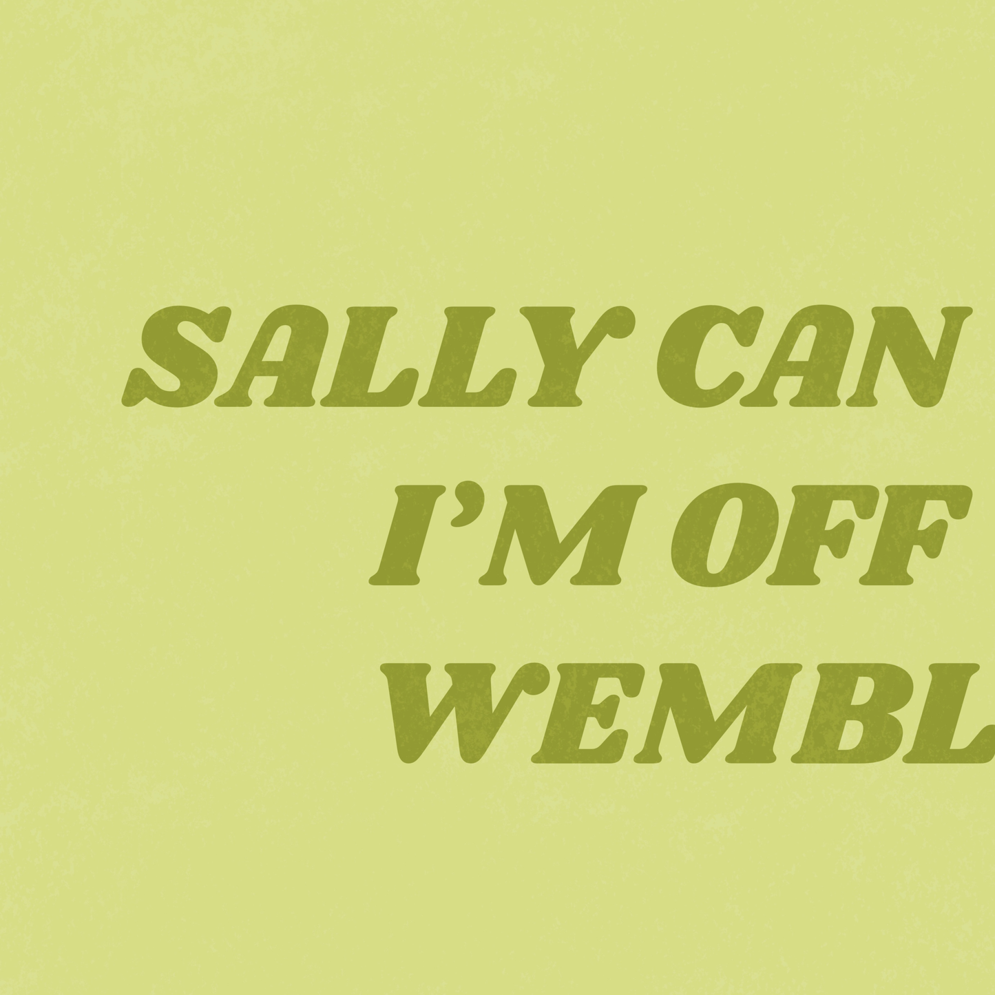 Green Customisable Worldwide Sally Can Wait Oasis Print