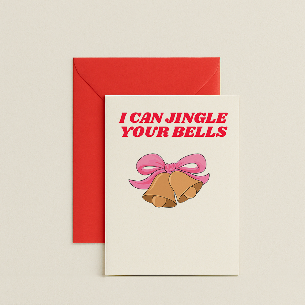 Jingle Your Bells Christmas Card