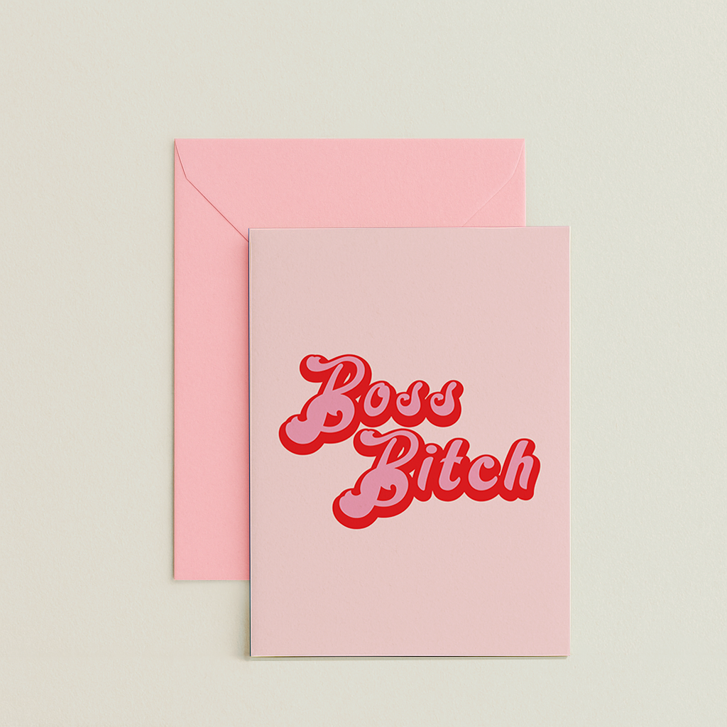 Boss Bitch Card