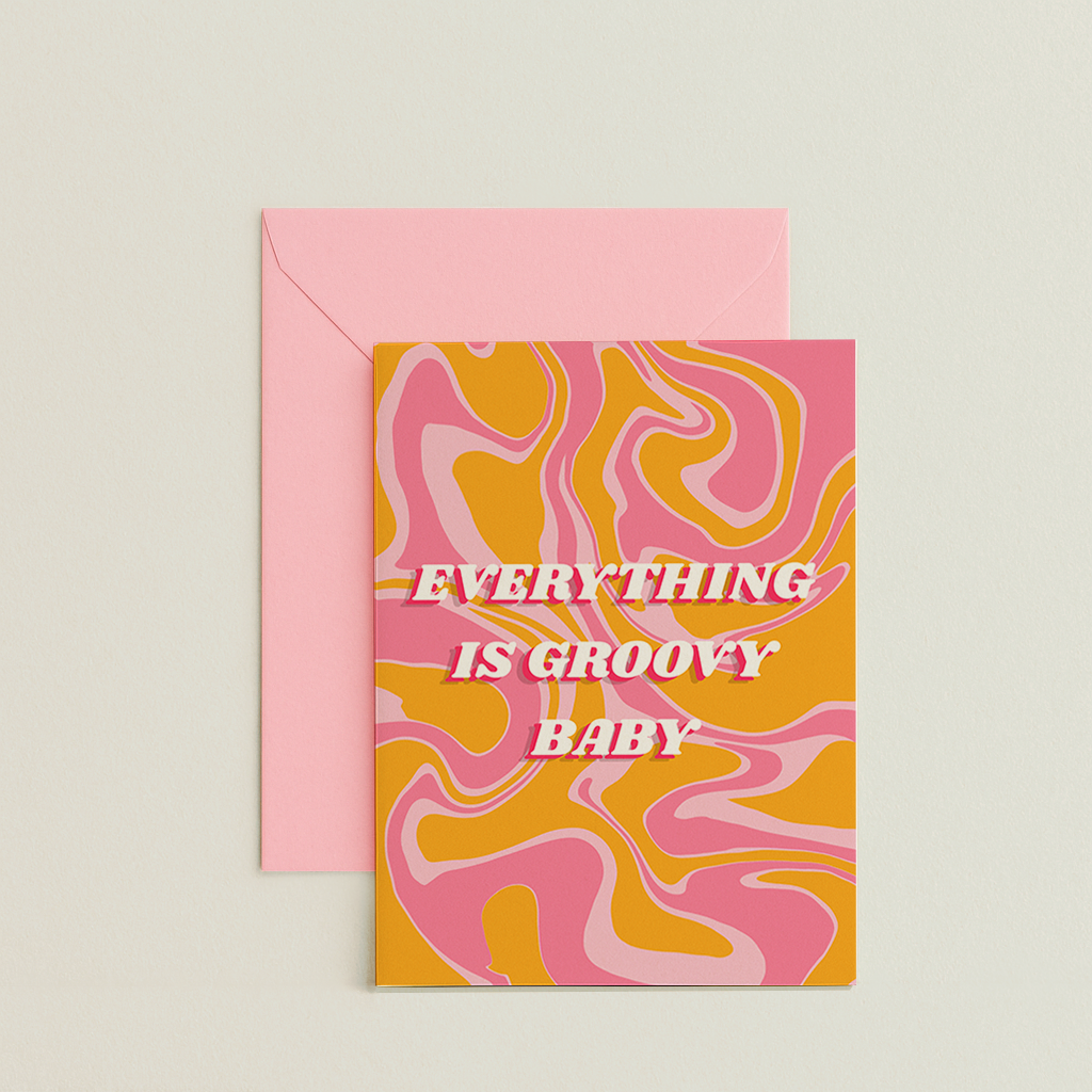 Everything Is Groovy Baby Card