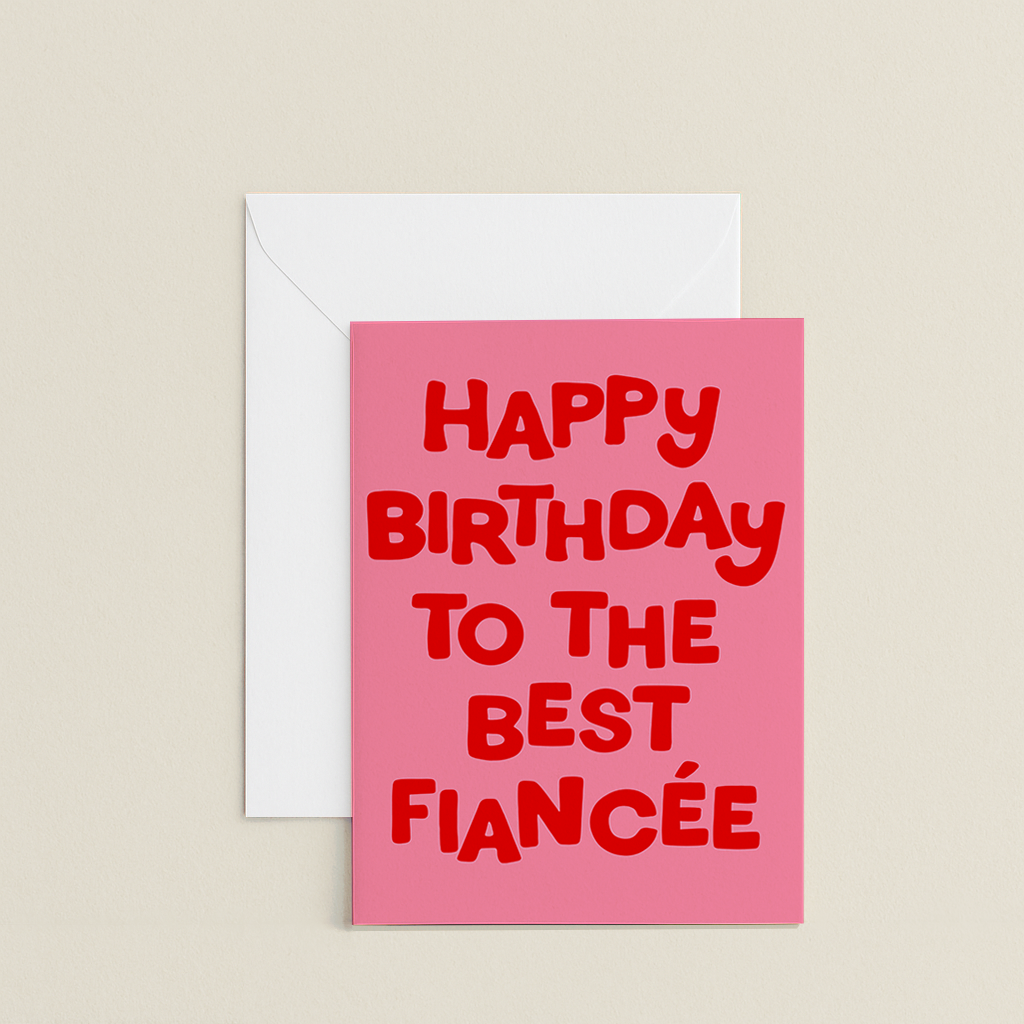 Happy Birthday Fiancée Card