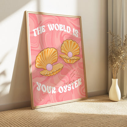 The World Is Your Oyster Illustrated Art Print