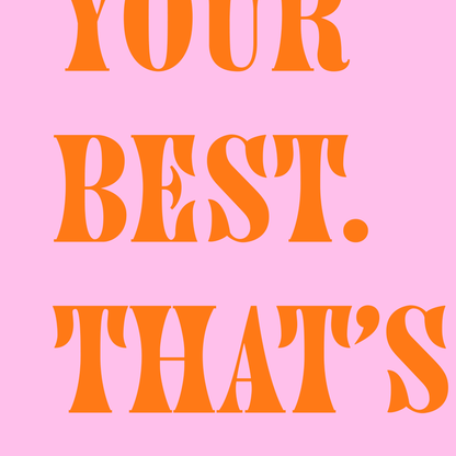 Doing Best Affirmation Typography Art Print