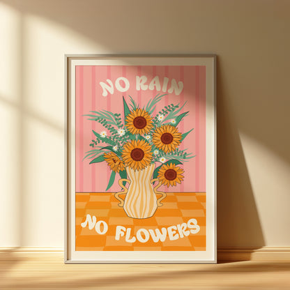No Rain No Flowers Illustrated Art Print