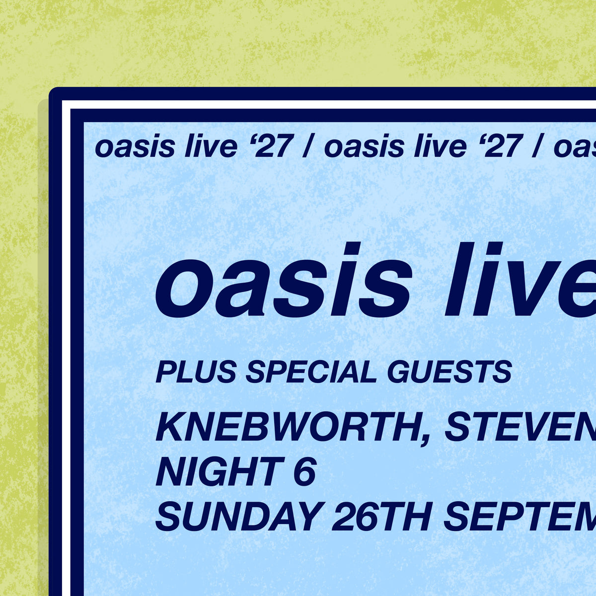Customisable Live '27 Oasis Mania Ticket Art Print (UK and Ireland Dates)