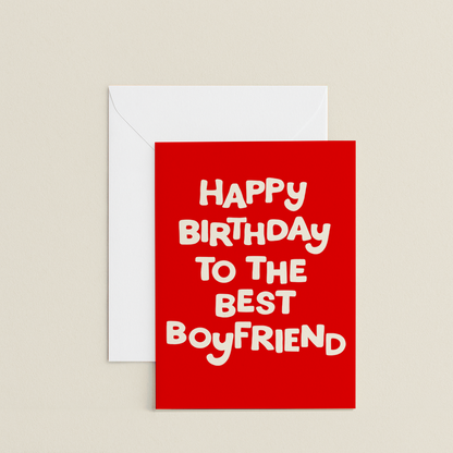 Happy Birthday Best Boyfriend Card