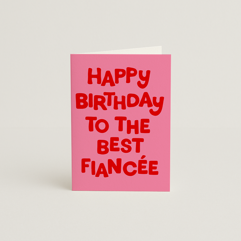 Happy Birthday Fiancée Card