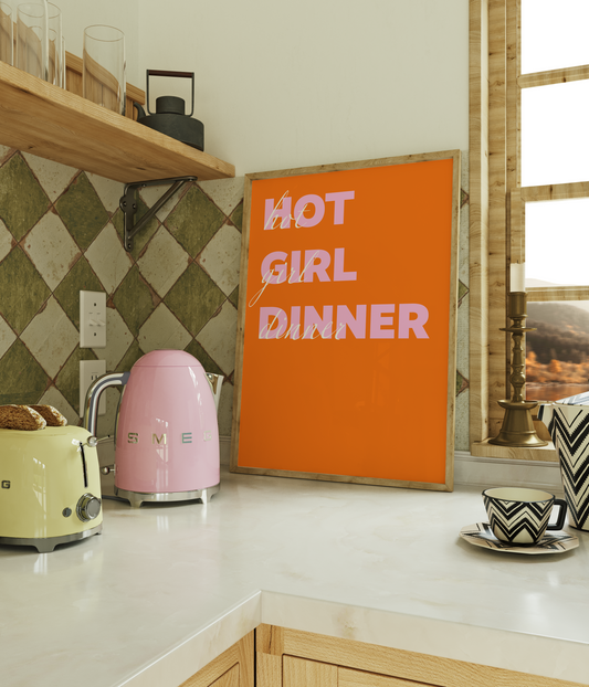Hot Girl Dinner Typography Art Print
