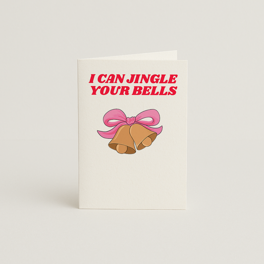 Jingle Your Bells Christmas Card