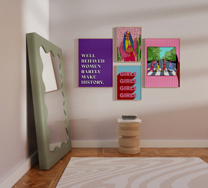 Well Behaved Women Print