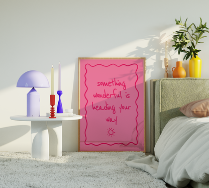 Something Wonderful Typography Art Print