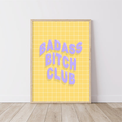 Badass Bitch Club Print