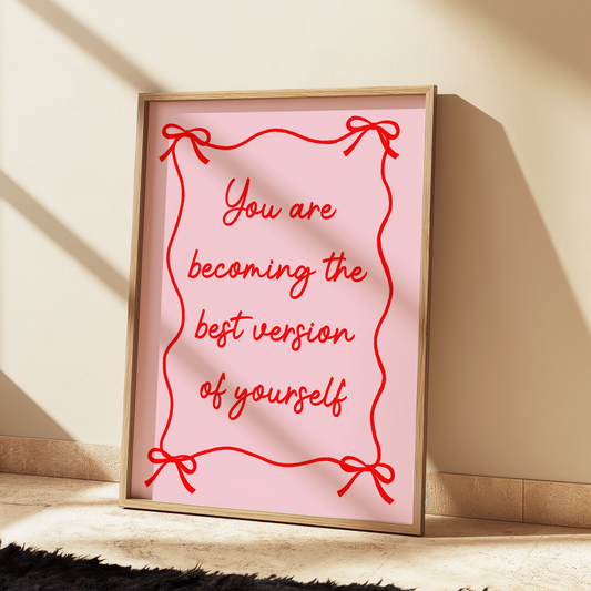 Best Version of Yourself Typography Art Print