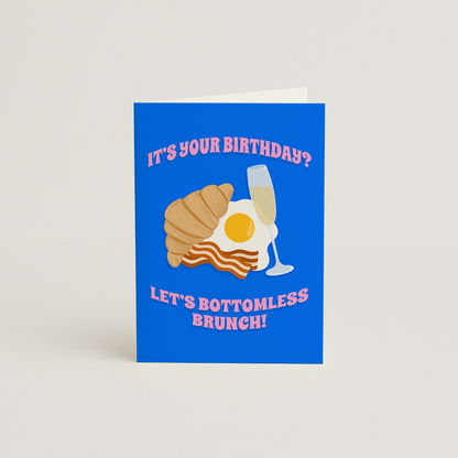 Birthday Bottomless Brunch Card