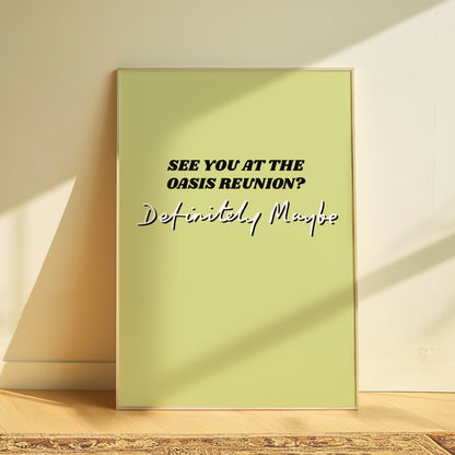 Definitely Maybe Oasis Print