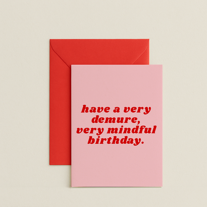 Have a Very Demure Birthday