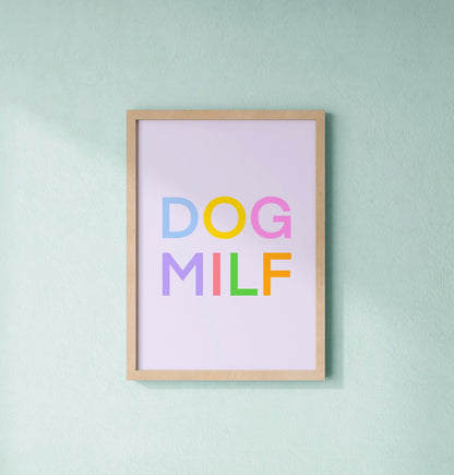 Dog Milf Print