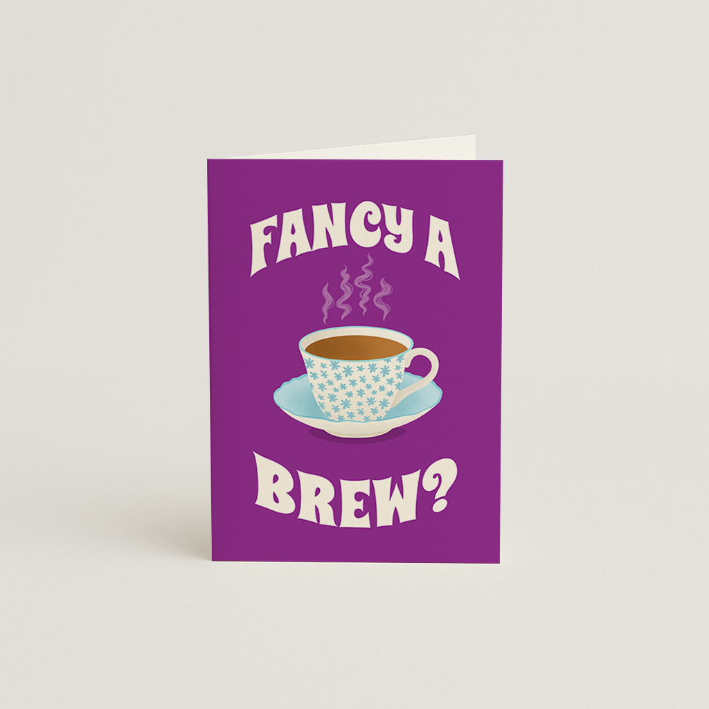 Fancy a Brew? / New home Card
