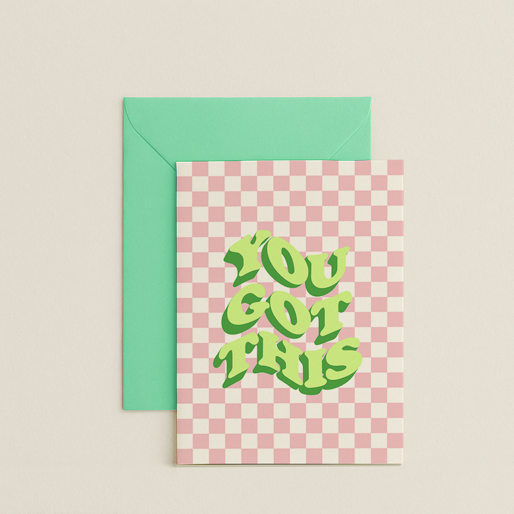You Got This Card