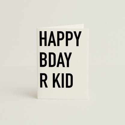 Norther R Kid Birthday Card
