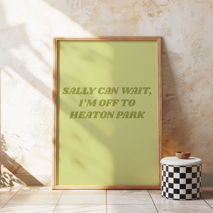 Customisable UK Sally Can Wait Oasis Print