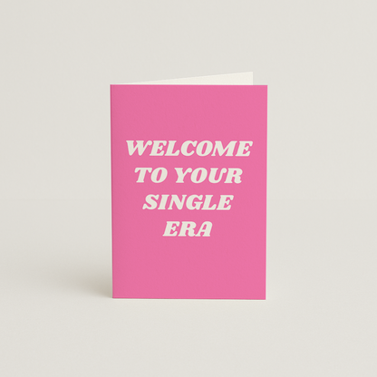 Welcome to Your Single Era Card