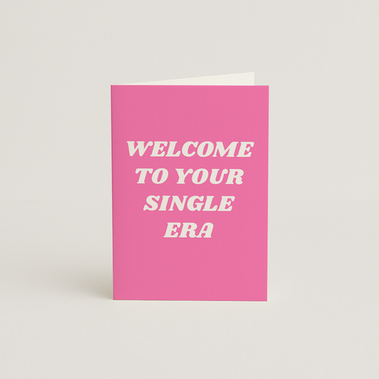 Welcome to Your Single Era Card