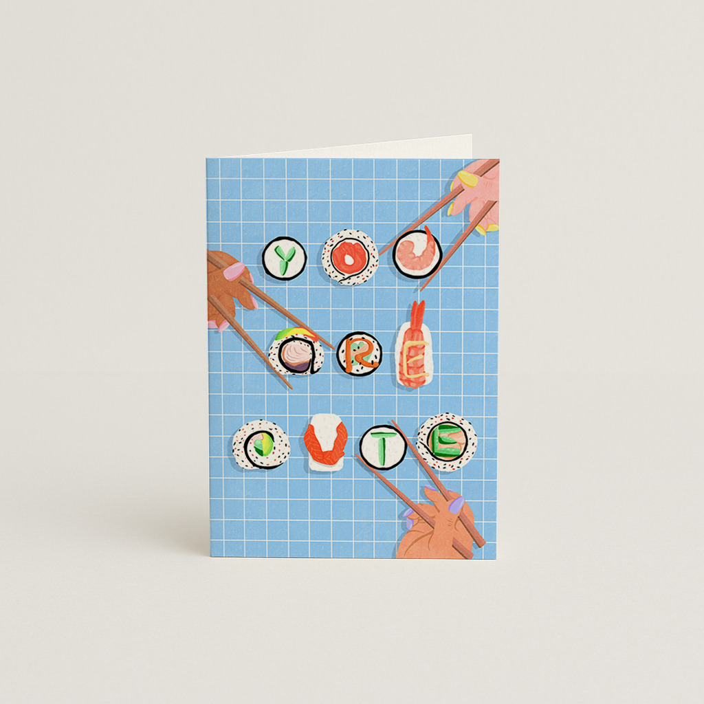 You are cute Card