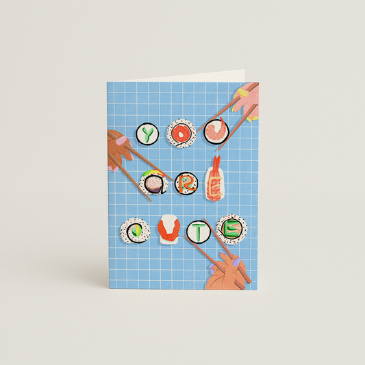 You are cute Card